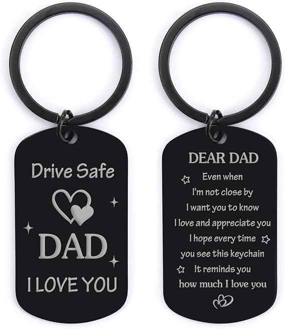 Stainless steel engraved keychain with drive safe message for dad